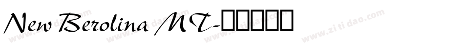 New Berolina MT字体转换